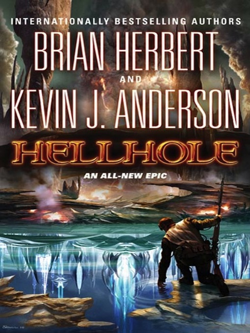 Title details for Hellhole by Brian Herbert - Wait list